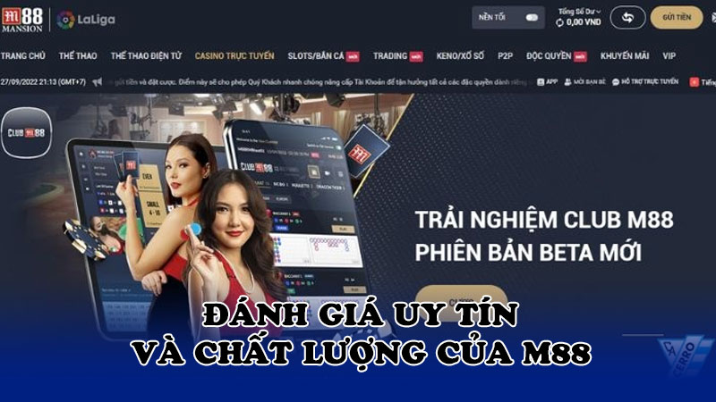 Đánh giá uy tín và chất lượng của M88